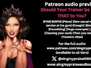 Preview 2 of Should Your Trainer be Doing THAT to You? Audio preview -Performed by Singmypraise