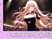 Preview 1 of Dominated In The Spotlight [Erotic Audio For Men] [Exhibitionism] [Loving Femdom]