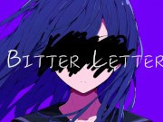 Preview 1 of Bitter Letter ft.ついなちゃん