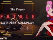 Preview 4 of Femme Fatale Roleplay | ASMR