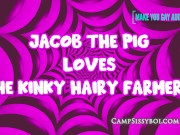 Preview 4 of Jacob the pig loves the kinky hairy farmers