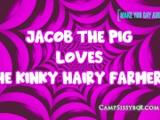 Preview 6 of Jacob the pig loves the kinky hairy farmers