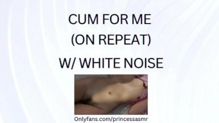 CUM FOR ME (White Noise ASMR)