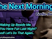 Preview 1 of [M4F] Waking Up Beside Me The Next Morning [ASMR] [Deep Sexy Voice] [Moaning] [Showering With You]