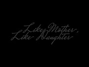 Preview 1 of AllHerLuv - Like Step-Mother, Like Step-Daughter - Trailer