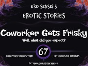Preview 3 of Coworker Gets Frisky (Erotic Audio for Women) [ESES67]