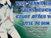 Preview 2 of Your Tennis Rival Fucks You On The Court After You Lose To Him | Male Moaning Audio