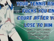 Preview 3 of Your Tennis Rival Fucks You On The Court After You Lose To Him | Male Moaning Audio