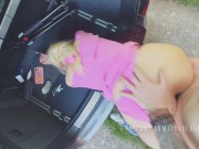 Preview 1 of Risky Public fuck in car trunk near the crowds road