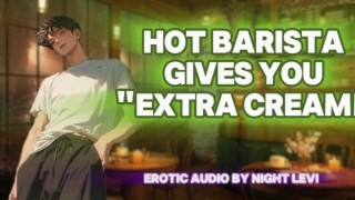 Fucking Your Hot Barista [ASMR EROTIC AUDIO]