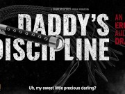 Preview 2 of Daddy's Discipline: Hard Spanking, Rough Fucking and a Messy Sticky Creampie (An Erotic Audio Drama)